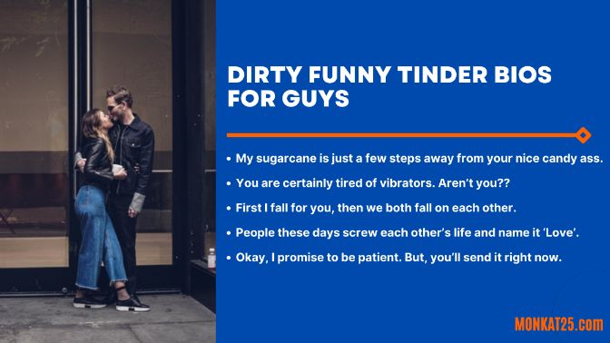 Dirty Funny Tinder Bios For Guys