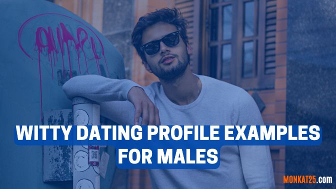 witty dating profile examples for males